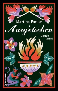 Buchcover Martina Parker Aus'gstochen