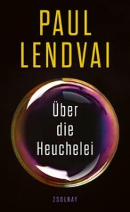 Buchcover Paul Lendvai Über die Heuchelei