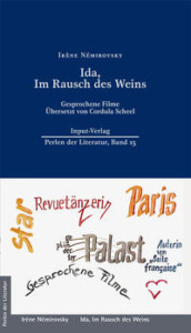 Buchcover Irène Némirovsky Ida, Im Rausch des Weins